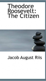 theodore roosevelt the citizen_cover