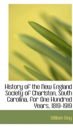 history of the new england society of charlston south carolina for one hundred_cover