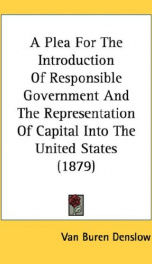 a plea for the introduction of responsible government and the representation of_cover