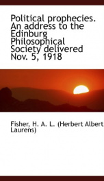 political prophecies an address to the edinburg philosophical society delivered_cover