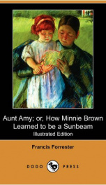 aunt amy or how minnie brown learned to be a sunbeam_cover