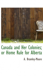 canada and her colonies or home rule for_cover