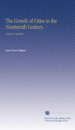 the growth of cities in the nineteenth century a study in statistics_cover