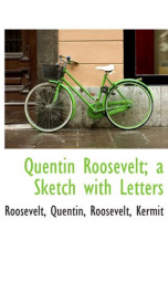 quentin roosevelt a sketch with letters_cover