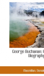 george buchanan a biography_cover