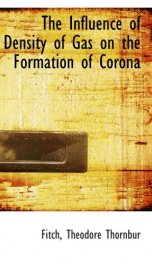 the influence of density of gas on the formation of corona_cover