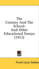 the century and the school and other educational essays_cover