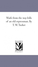 waifs from the way bills of an old expressman_cover