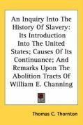 an inquiry into the history of slavery its introduction into the united states_cover