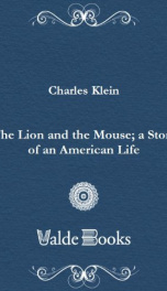 The Lion and the Mouse; a Story of an American Life_cover
