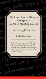 The Great North-Western Conspiracy in All Its Startling Details_cover