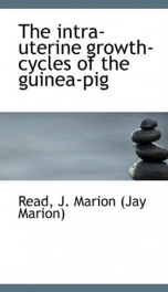 the intra uterine growth cycles of the guinea pig_cover