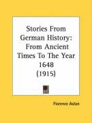 stories from german history from ancient times to the year 1648_cover