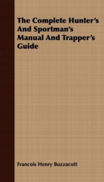 the complete hunters and sportmans manual and trappers guide_cover