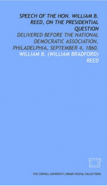 speech of the hon william b reed on the presidential question_cover