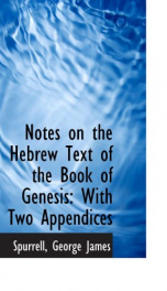 notes on the hebrew text of the book of genesis with two appendices_cover