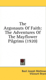 the argonauts of faith the adventures of the mayflower pilgrims_cover