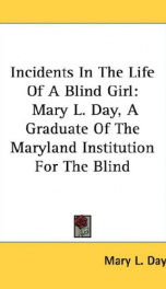 incidents in the life of a blind girl mary l day a graduate of the maryland_cover