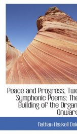 peace and progress two symphonic poems the building of the organ onward_cover