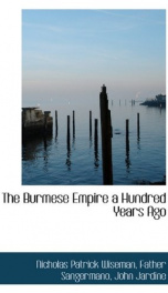 the burmese empire a hundred years ago_cover