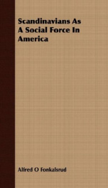 scandinavians as a social force in america_cover