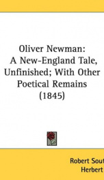 oliver newman a new england tale unfinished with other poetical remains_cover