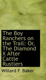 the boy ranchers on the trail or the diamond x after cattle rustlers_cover