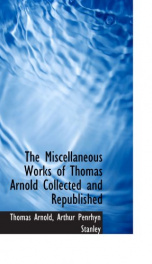 the miscellaneous works of thomas arnold collected and republished_cover
