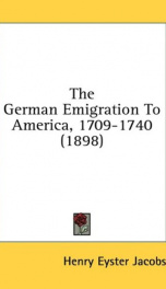 the german emigration to america 1709 1740_cover