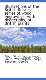 illustrations of the british flora a series of wood engravings with dissection_cover