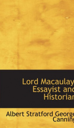 lord macaulay essayist and historian_cover