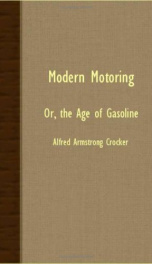 modern motoring or the age of gasoline_cover