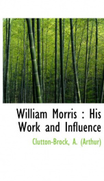 william morris his work and influence_cover