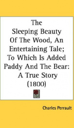 the sleeping beauty of the wood an entertaining tale to which is added paddy_cover