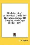 bird keeping a practical guide for the management of singing and cage birds_cover