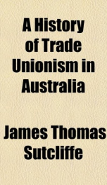 a history of trade unionism in australia_cover