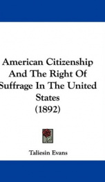 american citizenship and the right of suffrage in the united states_cover