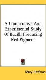 a comparative and experimental study of bacilli producing red pigment_cover