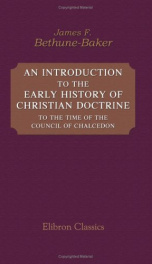 an introduction to the early history of christian doctrine to the time of the_cover