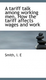 a tariff talk among working men how the tariff affects wages and work_cover