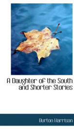 a daughter of the south and shorter stories_cover