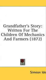 grandfathers story written for the children of mechanics and farmers_cover