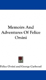 memoirs and adventures of felice orsini_cover
