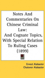 notes and commentaries on chinese criminal law and cognate topics with special_cover