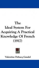 the ideal system for acquiring a practical knowledge of french_cover
