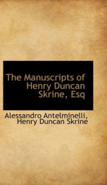 the manuscripts of henry duncan skrine esq_cover