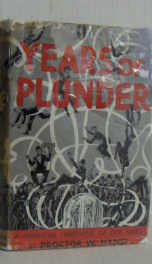 years of plunder a financial chronicle of our times_cover