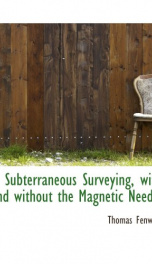 subterraneous surveying with and without the magnetic needle_cover