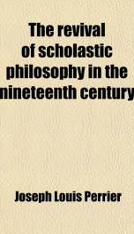 the revival of scholastic philosophy in the nineteenth century_cover