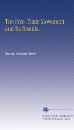 the free trade movement and its results_cover